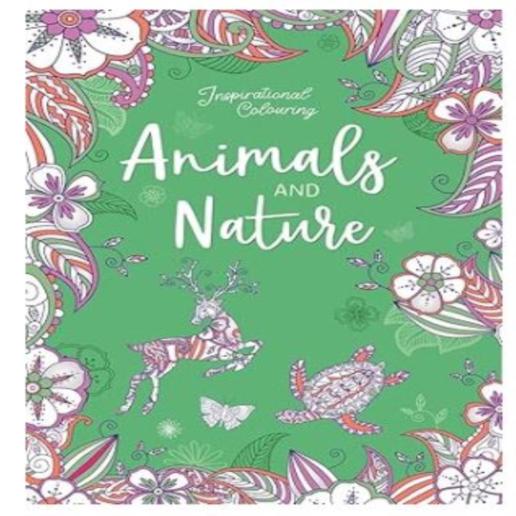 Animals and Nature Inspirational Colouring Book